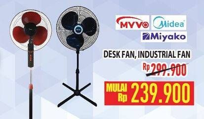Promo Harga MYVO/MIDEA/MIKAYO Desk Fan/Industrial Fan  - Hypermart