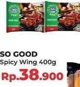 Promo Harga SO GOOD Spicy Wing 400 gr - Yogya