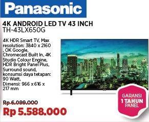 Promo Harga Panasonic TH-43LX650G 4K Android LED TV  - COURTS
