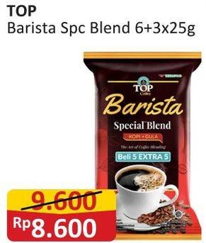 Promo Harga Top Coffee Barista Special Blend per 9 pcs 25 gr - Alfamart