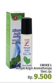Promo Harga CHOICE L Minyak Angin Aromatherapy 10 ml - LotteMart