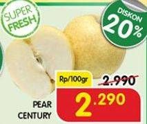 Promo Harga Pear Century per 100 gr - Superindo