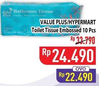 Promo Harga VALUE PLUS/ HYPERMART Toillet Tissue Embossed 10s  - Hypermart