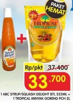 Promo Harga Paket: 1 ABC Syrup Squash Delight 525ml + 1 Tropical Minyak Goreng 2ltr  - Superindo