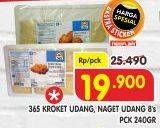 Promo Harga 365 Kroket Udang/Naget Udang 240gr  - Superindo