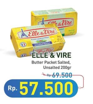 Promo Harga Elle & Vire Butter Salted, Unsalted, Unsalted 200 gr - Hypermart