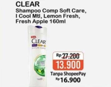Promo Harga CLEAR Shampoo Complete Soft Care, Ice Cool Menthol, Lemon Fresh, Fresh Apple 160 ml - Alfamart