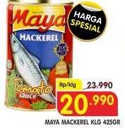 Promo Harga MAYA Mackerel 425 gr - Superindo