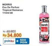 Promo Harga Morris Eau De Parfum Tropical Kecuali Romance 110 ml - Indomaret