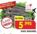 Promo Harga Ikan Makarel per 100 gr - Superindo