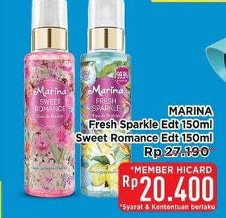 Promo Harga Marina Eau De Toillete Fresh Sparkle, Sweet Romance 150 ml - Hypermart