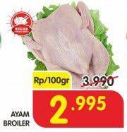 Promo Harga Ayam Broiler per 100 gr - Superindo