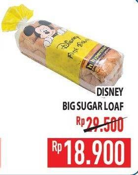 Promo Harga Disney Big Sugar Loaf  - Hypermart