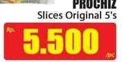 Promo Harga PROCHIZ Slices Original 5 pcs - Hari Hari