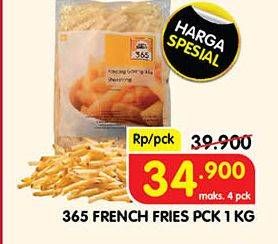 Promo Harga 365 French Fries 1000 gr - Superindo