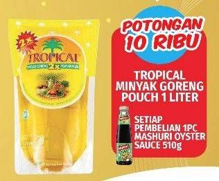 Promo Harga TROPICAL Minyak Goreng 1000 ml - LotteMart