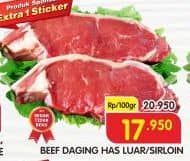 Promo Harga Daging Has Luar (Daging Sirloin) per 100 gr - Superindo