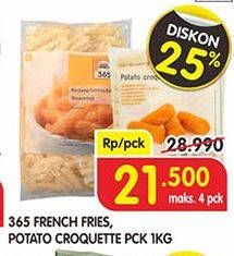 Promo Harga 365 French Fries/ Potato Croquette 1 kg - Superindo