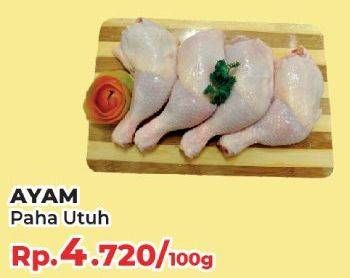 Promo Harga Ayam Paha Utuh per 100 gr - Yogya