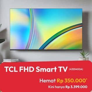 Promo Harga TCL 43S5400A  - Erafone