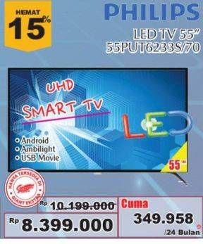 Promo Harga PHILIPS 55PUT6233S/70 | 4K Ultra Slim Smart LED TV 55"  - Giant