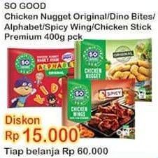 SO GOOD Chicken Nugget/ Spicy Wing/ Chicken Stick Premium