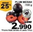 Promo Harga Plum Merah per 100 gr - Giant