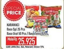 Promo Harga KARAWACI Baso SPL 25pcs, Baso Urat 50pcs, Baso Tennis 9pcs  - Hypermart