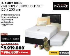 Florence Luxury Kids Super Single Bed Set  Diskon 44%, Harga Promo Rp5.919.000, Harga Normal Rp10.750.000, Cicilan : Rp 986.500/6 bulan

Spesifikasi :
- Knitted Fabric, Plush Foam, Latex, Foam Encasement
- Medium Feel
- Tinggi 65 cm

GRATIS 1 BANTAL + 1 GULING

GARANSI 10 TAHUN