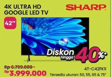 Promo Harga Sharp 4T-C42FK1I  - COURTS