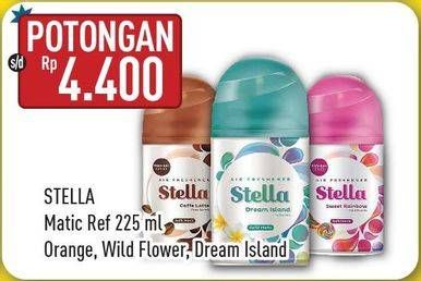 Promo Harga STELLA Matic Refill Orange Twist, Wild Flower, Dream Island 225 ml - Hypermart