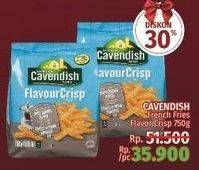 Promo Harga CAVENDISH French Fries Flavor Crisp 750 gr - LotteMart