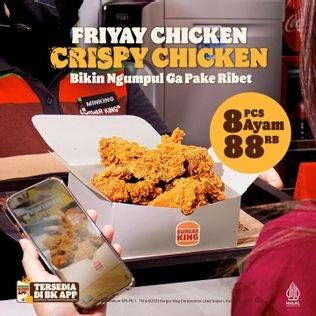 Promo Harga 8 pcs CRISPY CHICKEN yang tiap hari Jumat cumaa 88RB aja  - Burger King