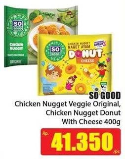 Promo Harga SO GOOD Chicken Nugget Donat, Veggie 400 gr - Hari Hari