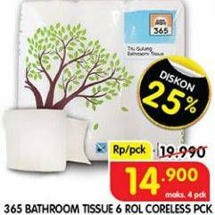 Promo Harga 365 Bathroom Tissue Coreless 6 roll - Superindo