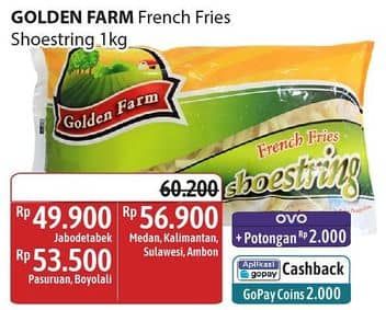 Promo Harga Golden Farm French Fries Shoestring 1000 gr - Alfamidi