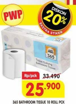 Promo Harga 365 Bathroom Tissue Embossed 10 roll - Superindo