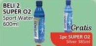 Promo Harga SUPER O2 Silver Oxygenated Drinking Water Sportivo 600 ml - Alfamidi