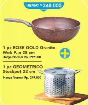 Promo Harga Rose Gold Granite Wok Pan + Geometrico Stockpot  - Carrefour