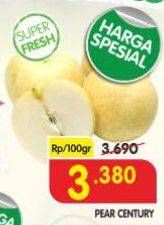 Promo Harga Pear Century per 100 gr - Superindo