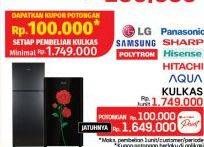 Promo Harga LG/Samsung/Polytron/Panasonic/Sharp/Hisense/Hitachi/Aqua Kulkas  - LotteMart