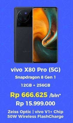 Promo Harga Vivo X80 Pro 12 GB + 256GB 1 pcs - Erafone
