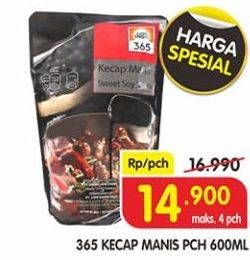 Promo Harga 365 Kecap Manis 600 ml - Superindo