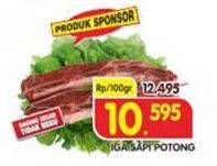 Promo Harga Iga Sapi Potong per 100 gr - Superindo