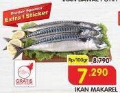 Promo Harga Ikan Makarel per 100 gr - Superindo