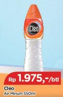 Promo Harga Cleo Air Minum 550 ml - TIP TOP