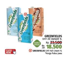 Promo Harga Greenfields UHT All Variants 1000 ml - LotteMart