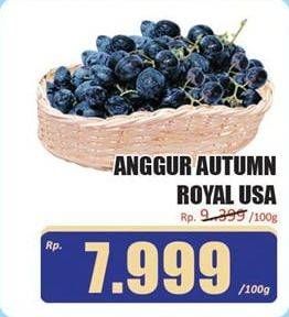 Promo Harga Anggur Autumn Royal USA per 100 gr - Hari Hari