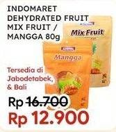 Promo Harga Indomaret Dehydrated Fruit Mix Fruit, Mangga 80 gr - Indomaret