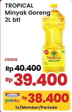 Promo Harga Tropical Minyak Goreng 2000 ml - Indomaret